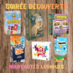 Découverte nouveautés ludiques juin 2026